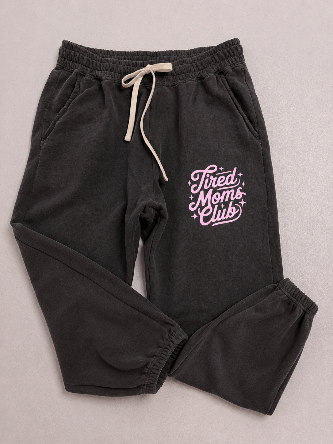 Tired Moms Club Sweatpants π