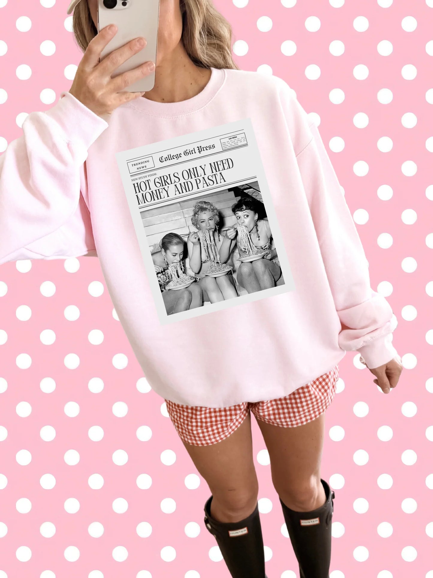 Hot Girls Need Pasta and Money Crewneck