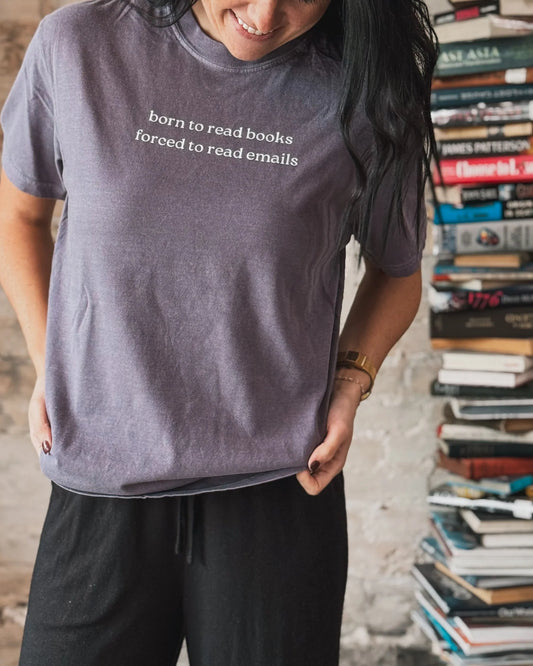 Born to Read Books, Forced to Read Emails